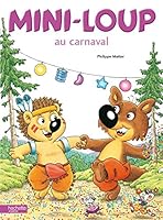 Mini-Loup au carnaval 2012236235 Book Cover