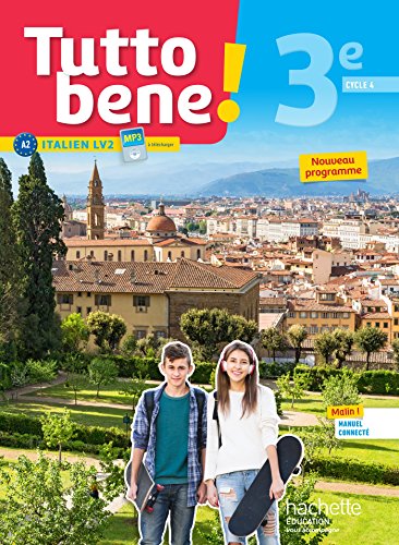Italien 3e LV2 Cycle 4 Tutto bene !
