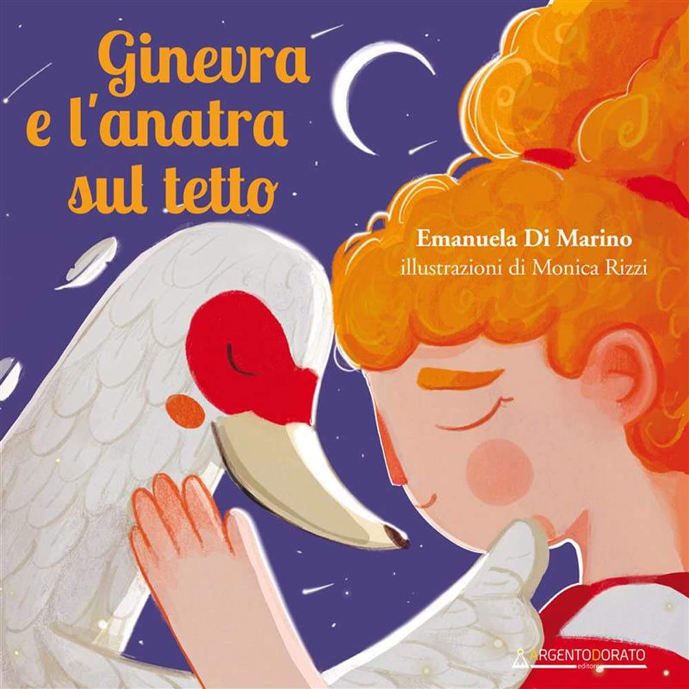 Ginevra E L'anatra Sul Tetto. Ediz. Illustrata - 4