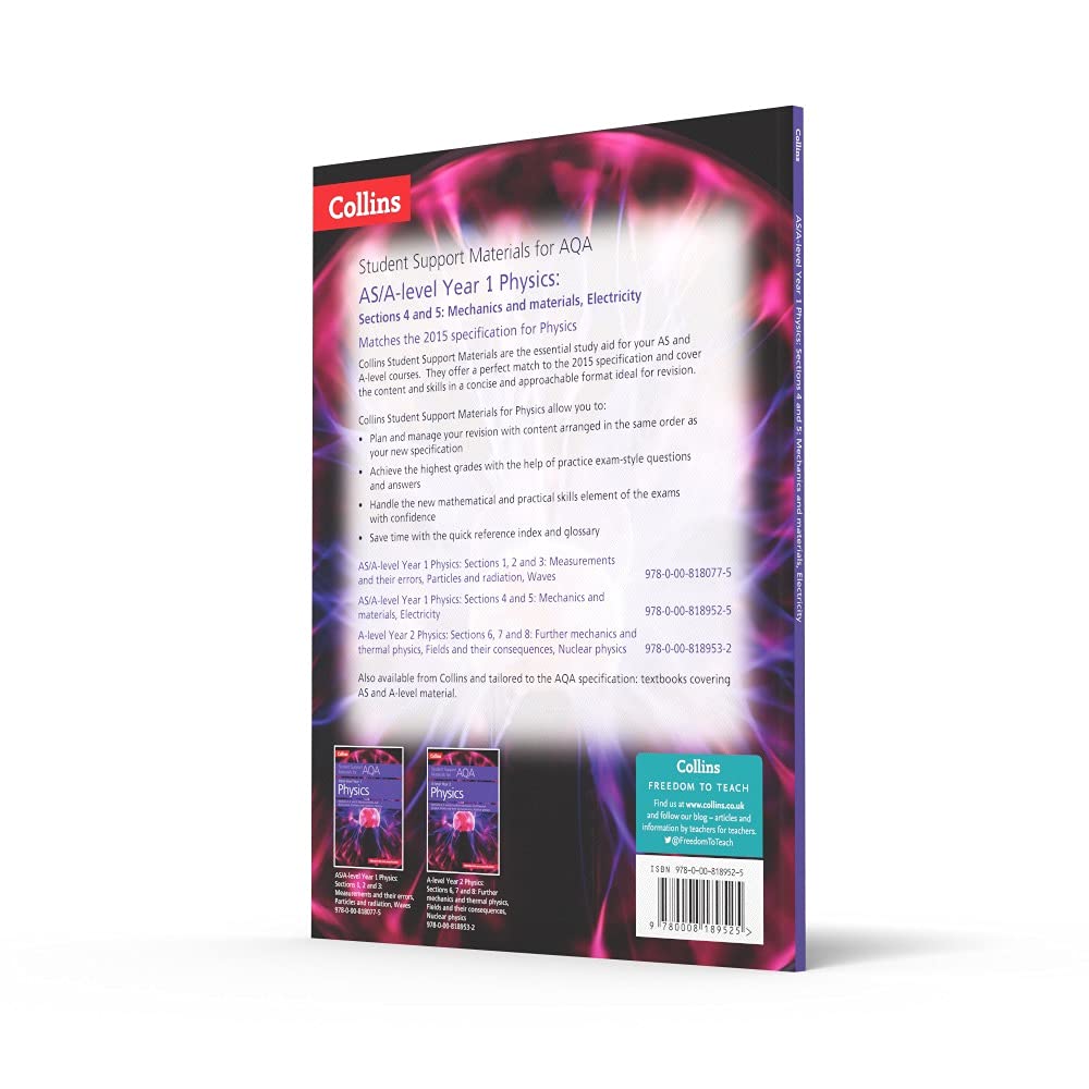 AQA A Level Physics Year 1 & AS Sections 4 and 5: Mechanics and materials, Electricity
