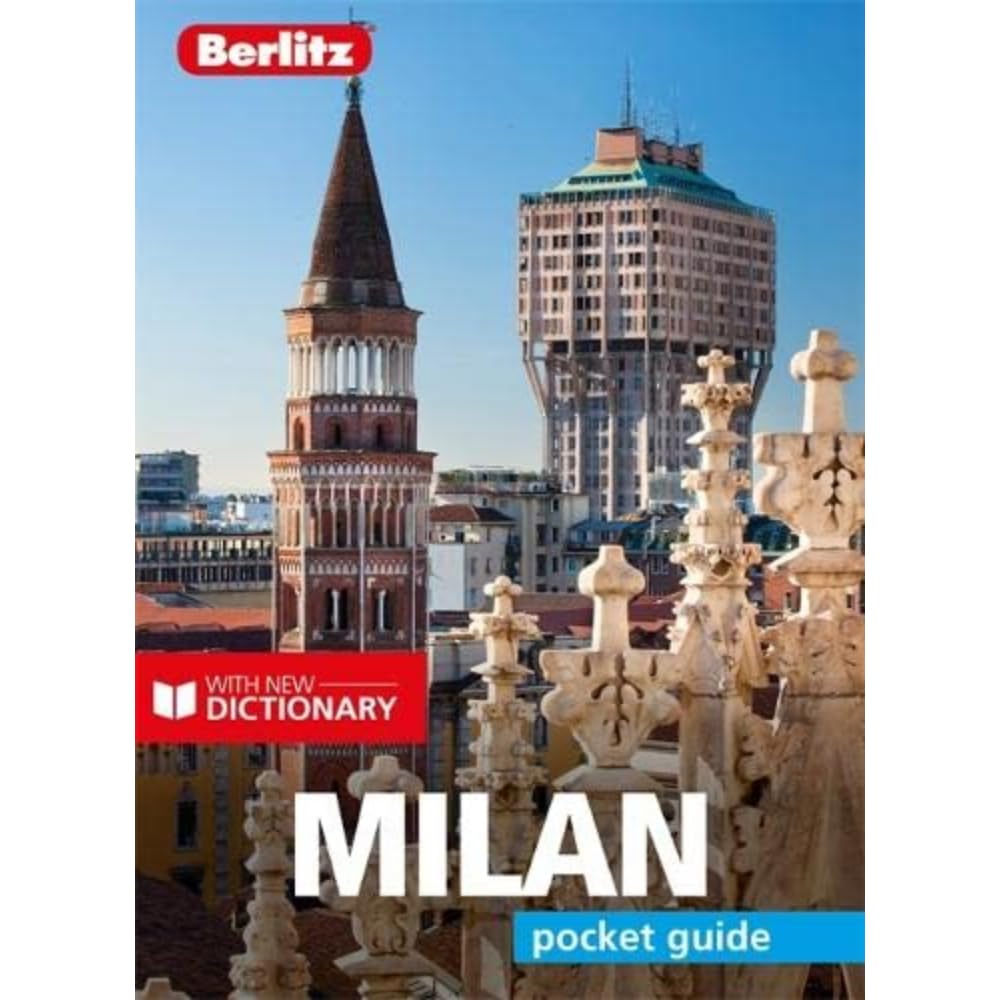 Berlitz Pocket Guide Milan (Travel Guide with Dictionary) (Berlitz Pocket Guides) Paperback – 1 Sept. 2019