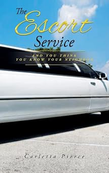 The Escort Service And You Think You Know Your Neighbor