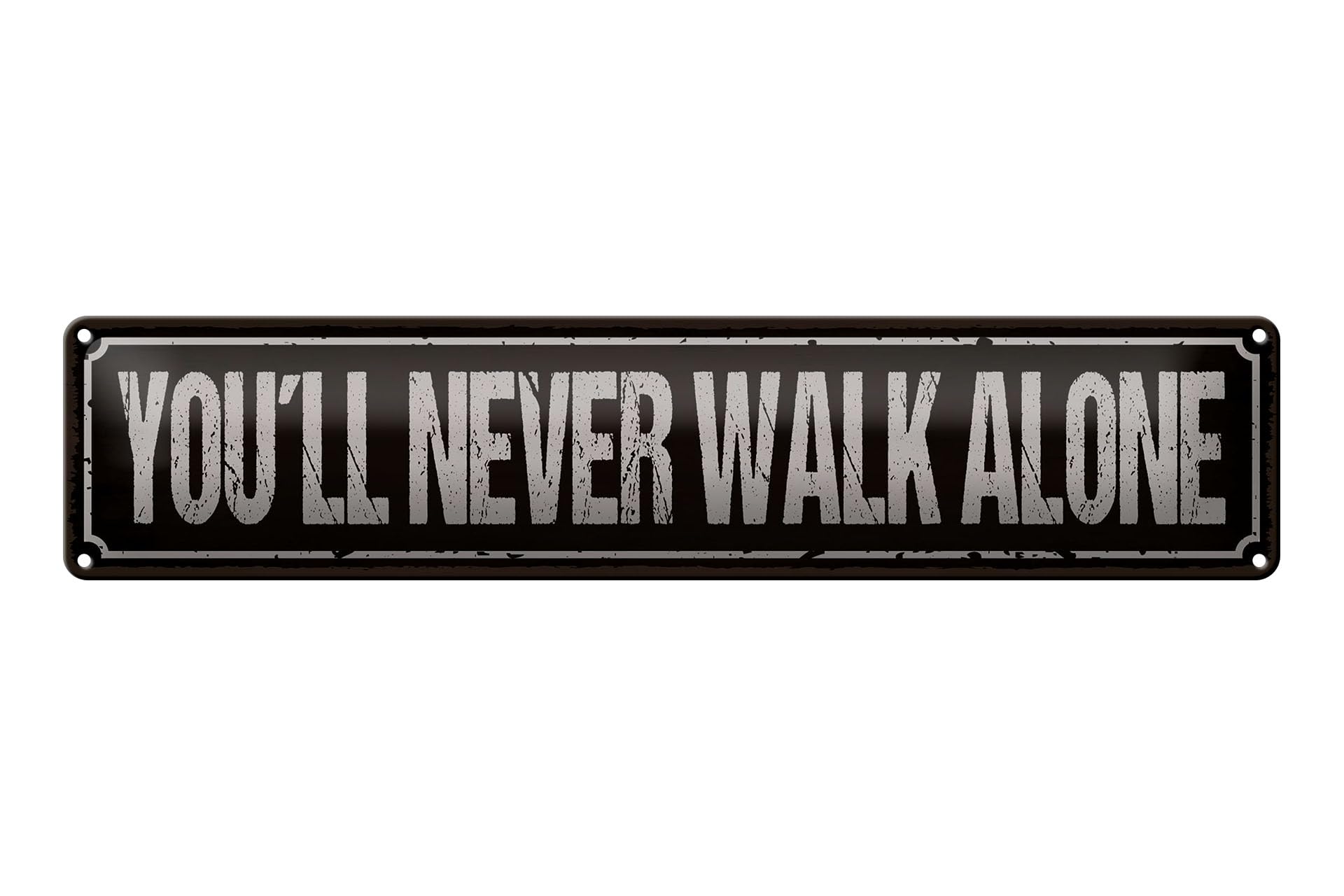 Femer Girls Multicoloured Tin Sign With Saying 46 X 10 Cm You´Ll Never Walk Alone Decorative Sign
