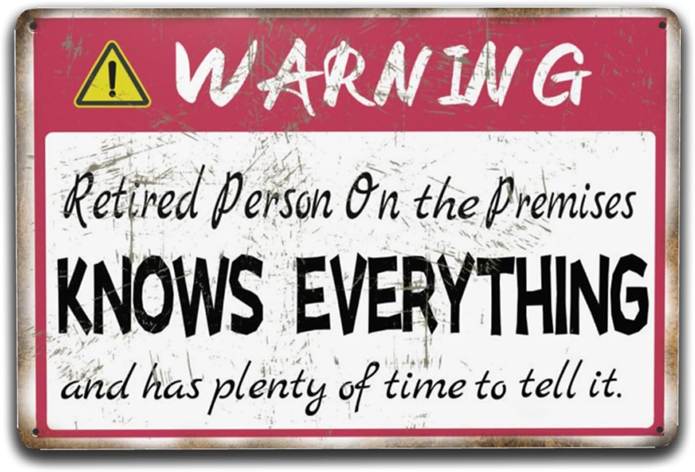 SMAZDFXX Vintage Funny Retirement Yard Gate Porch Retirement Signs Warning Retired Person On Premises Knows Everything Metal Tin Sign Happy Retirement Home Decor 12"x16"