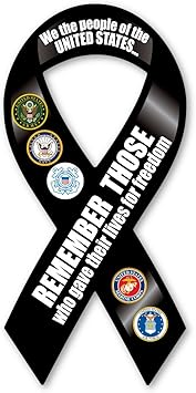 Magnet America Remember Those Who Gave Their Lives Ribbon Magnet is 8" x 3.875" Made for Vehicles and Refrigerators