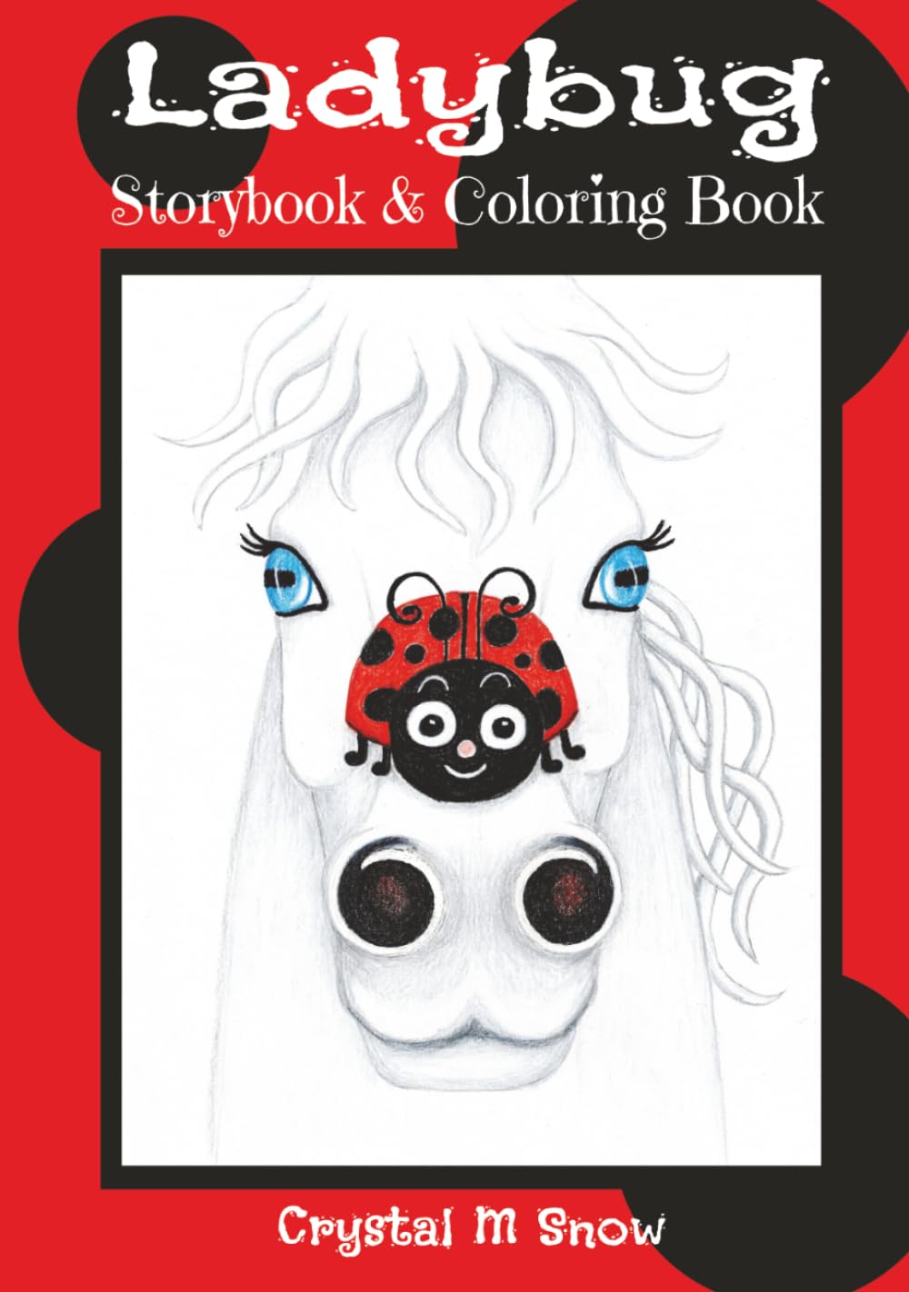Ladybug: Storybook & Coloring Book