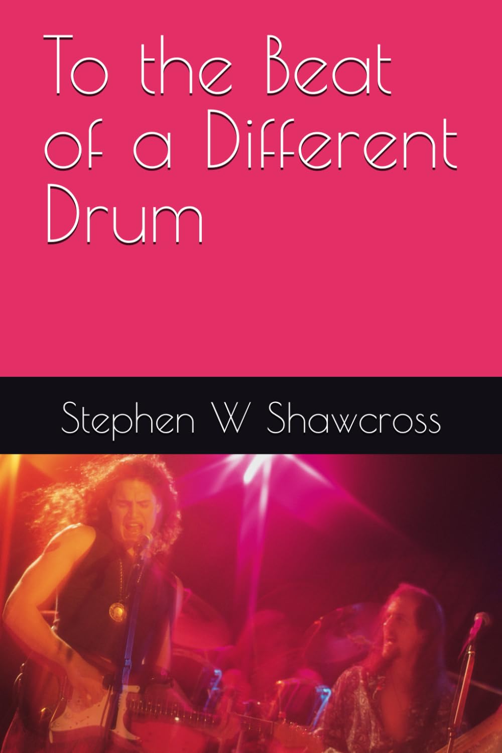 To the Beat of a Different Drum