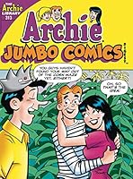 ARCHIE JUMBO COMICS DIGEST #313 REGULAR PARENT COVER B08HQZ6WLV Book Cover