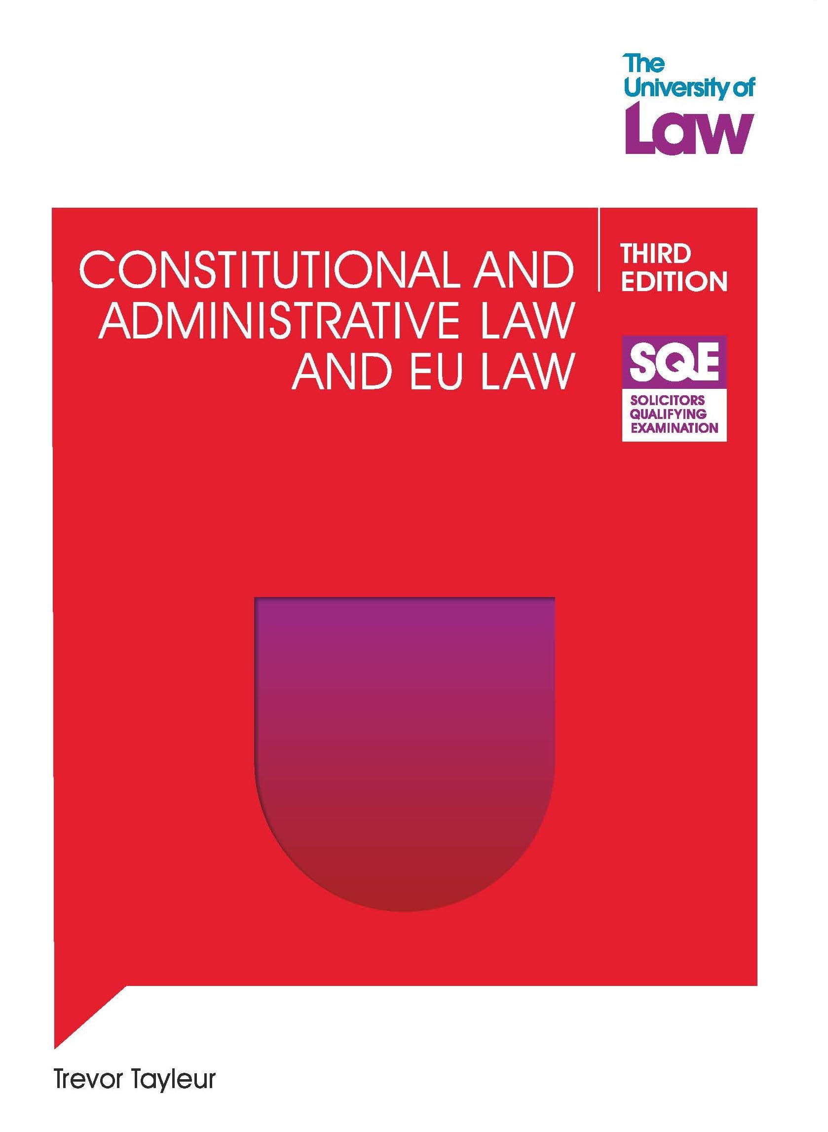 SQE - Constitutional and Administrative Law and EU Law 3e (SQE1)