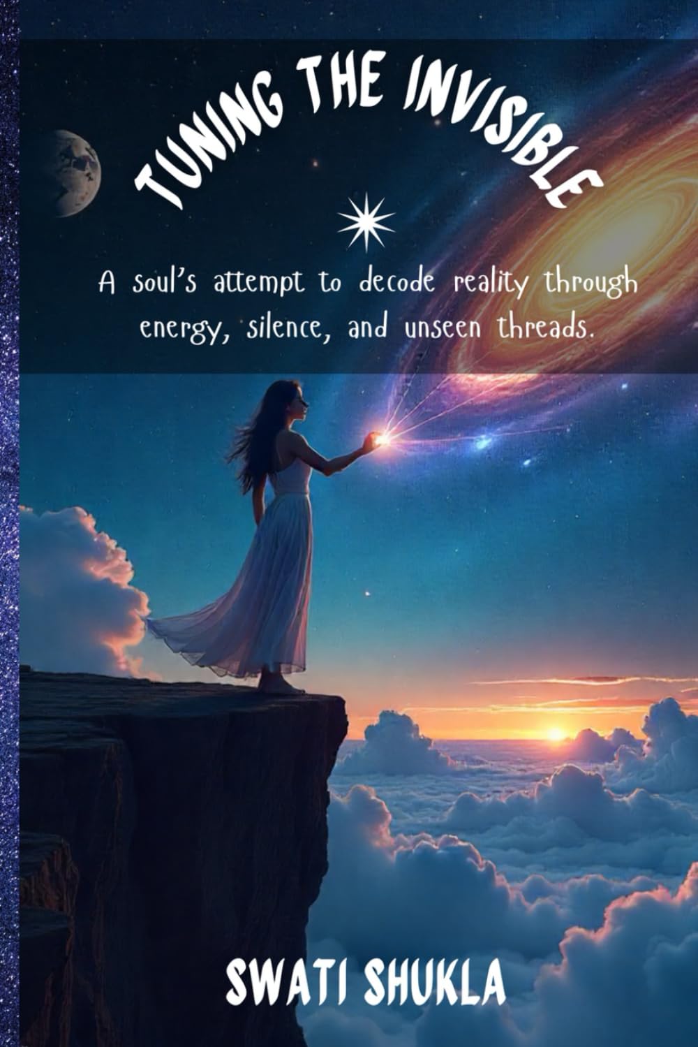 Tuning the Invisible: A soul's attempt to decode reality through energy, silence, and unseen threads.