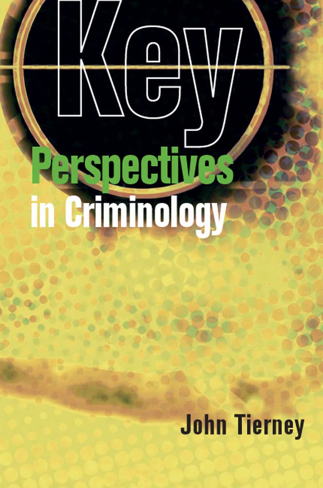 Key Perspectives in Criminology by John Tierney PAPERBACK 9780335229147