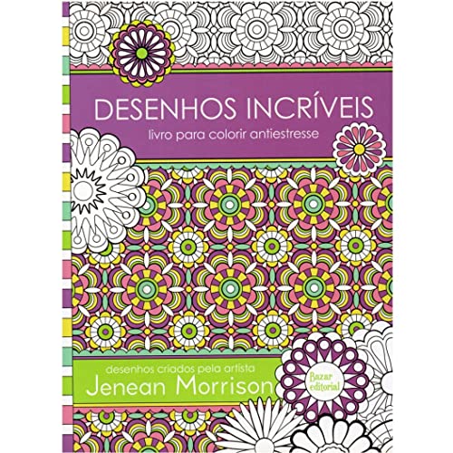 Desenhos Incríveis: Livro para colorir antiestresse