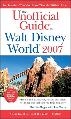 The Unofficial Guide to Walt Disney World 2007 (Unofficial Guides)