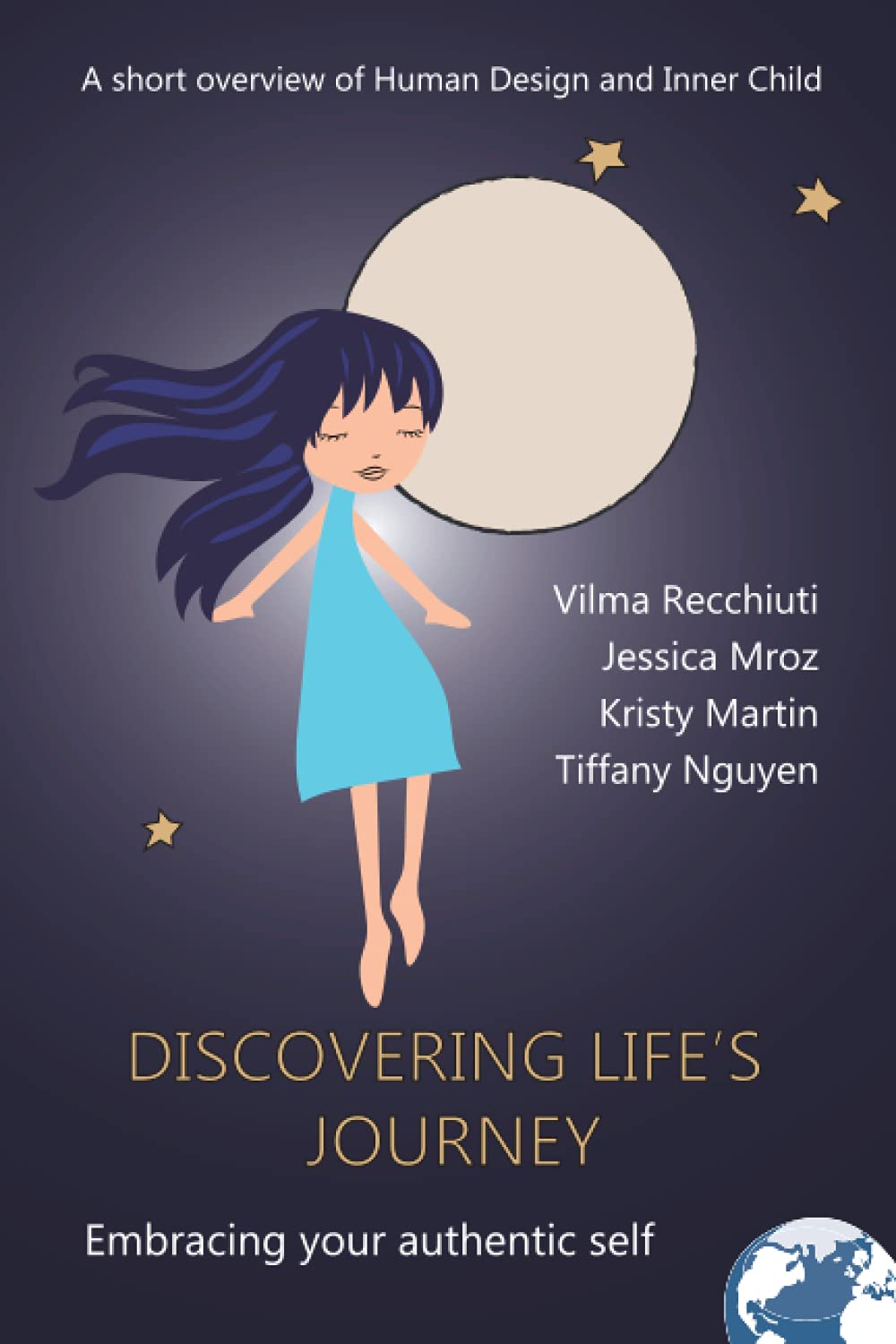 Discovering Life’s Journey: Embracing your authentic self - A short overview of human design and inner child