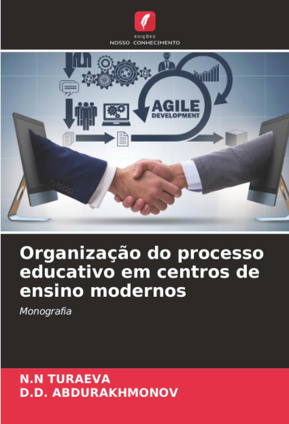 Organização do processo educativo em centros de ensino modernos: Monografia