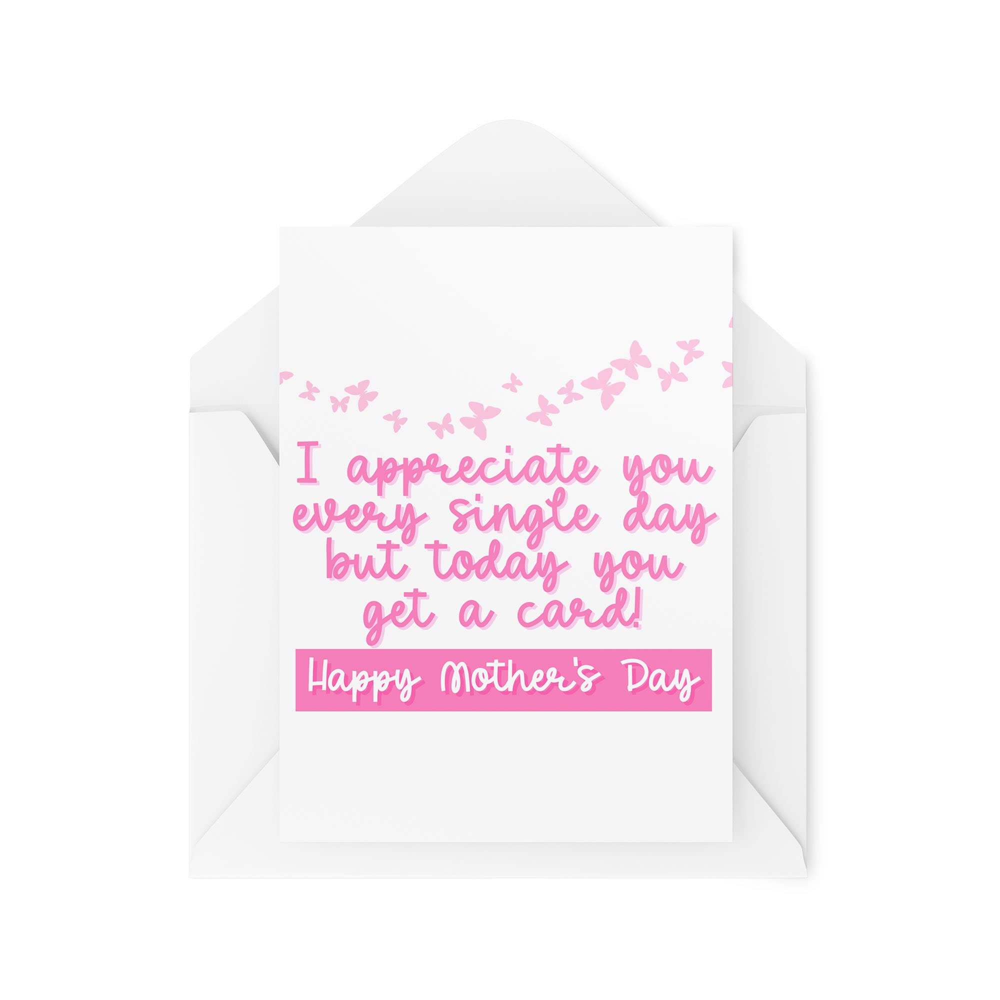 Mother's Day Cards - I Appreciate You Every Single Day - Mum Cards - Cards For Mum - Mummy Card - Love You Mum - Step Mum Card - CBH1576