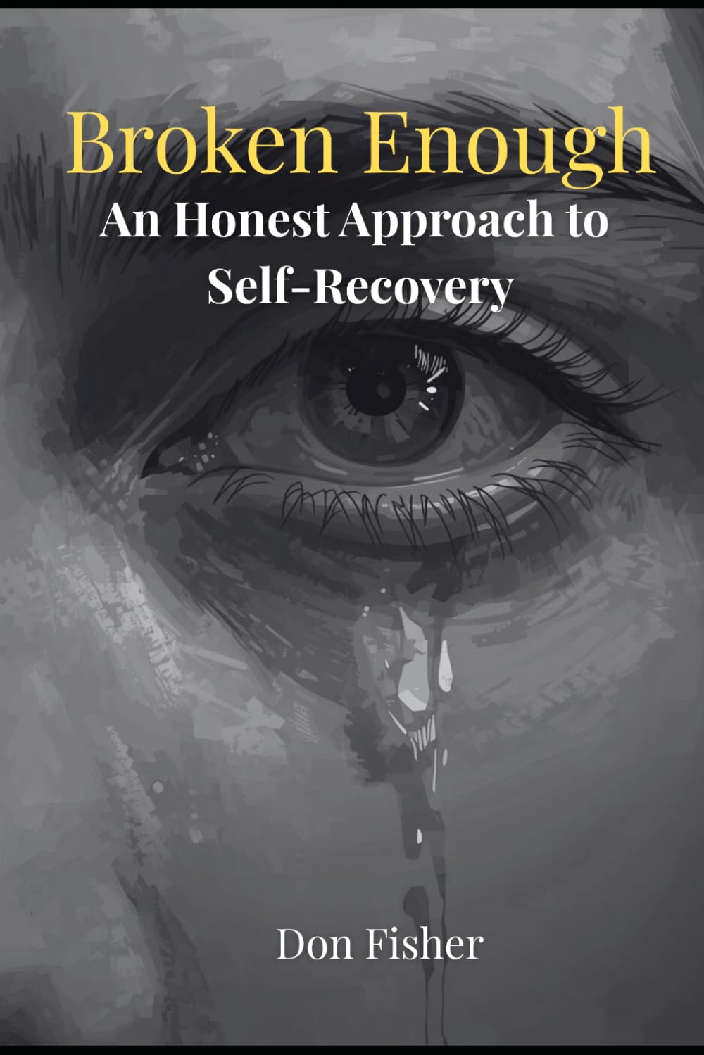 Broken Enough