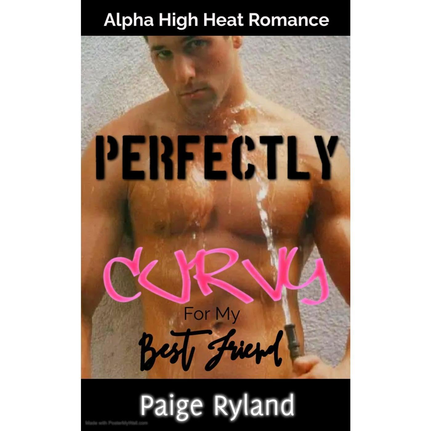 Perfectly Curvy for My Best Friend