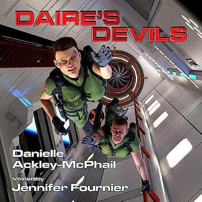 Daire&rsquo;s Devils: Daire's Devils, Book 1