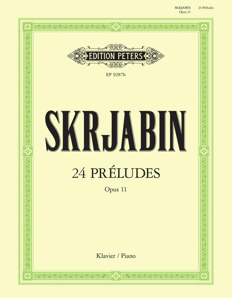 Skryabin: 24 Préludes Op.11 (Piano Solo) (EP9287B) (Edition Peters)