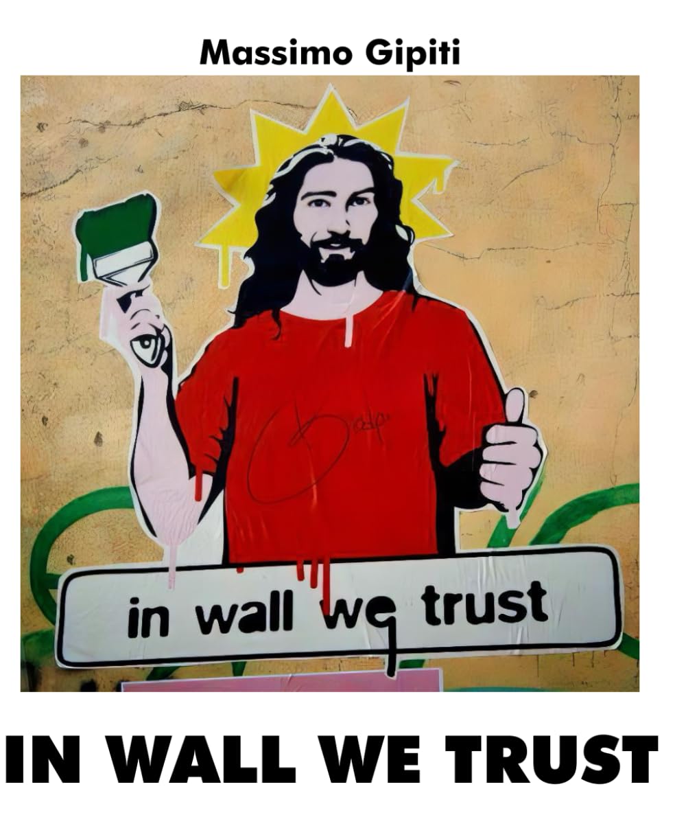 IN WALL WE TRUST