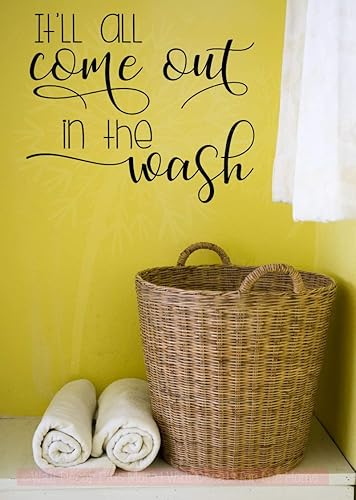 Miniatura 2 de Adhesivo de pared con texto en inglés It'll All Come Out in The Wash, 23 x 19 pulgadas, color negro