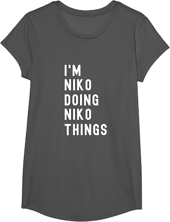 Im Niko Doing Niko Things T-Shirt