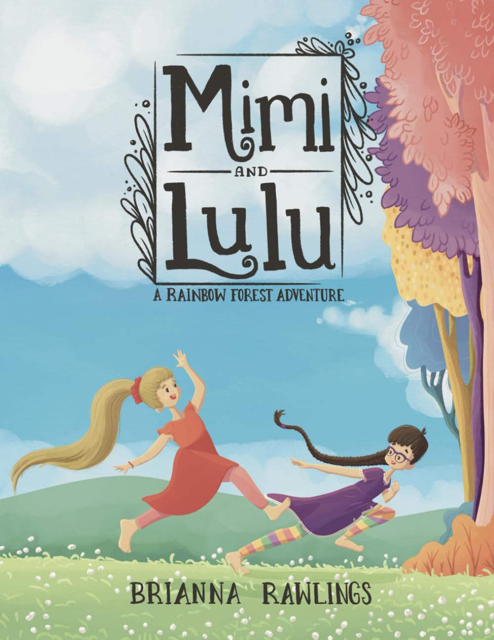 Mimi and Lulu: A Rainbow Forest Adventure