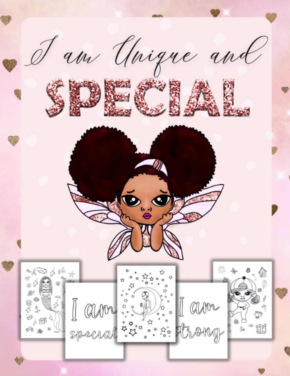 I Am Unique and Special: Positive Affirmations for Brown Girls/Coloring ...