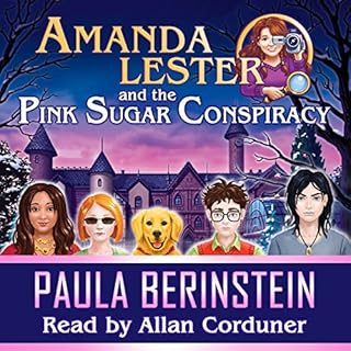 Amanda Lester and the Pink Sugar Conspiracy Audiolibro Por Paula Berinstein arte de portada