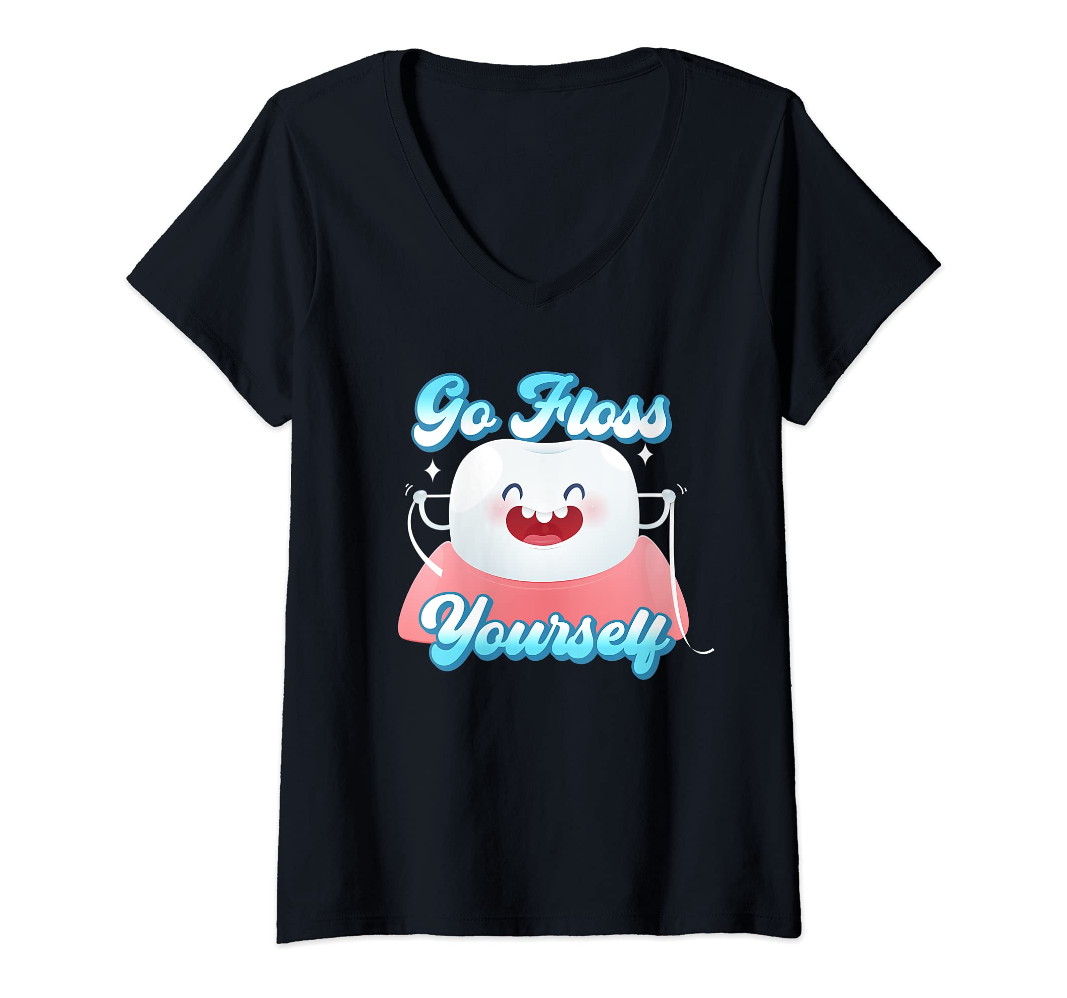 Womens Funny Flossing Tooth Go Floss Yourself Orthodontist V-Neck T-Shirt, Black