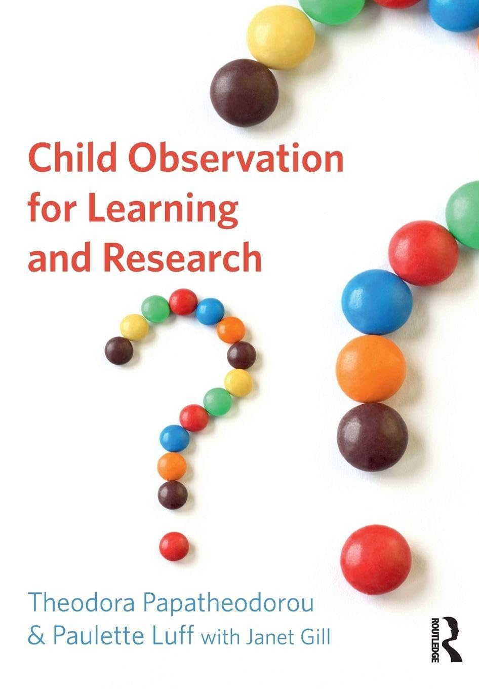 Child Observation for Learning and Research by Theodora Papat... - 9781405824675