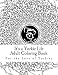 It's a Yorkie Life Adult Coloring Book: For the Love of Yorkies (It's a Yorkie Life Crafts)