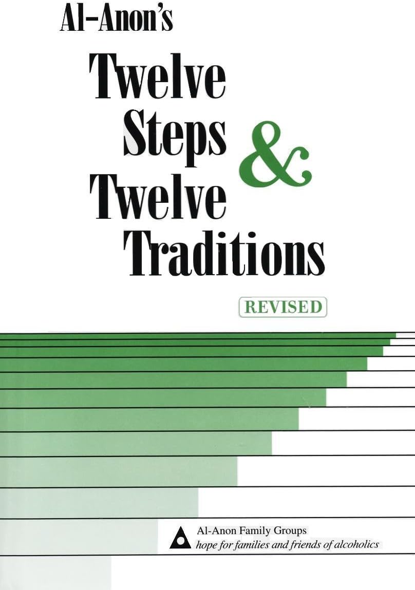 Al-Anon's Twelve Steps & Twelve Traditions
