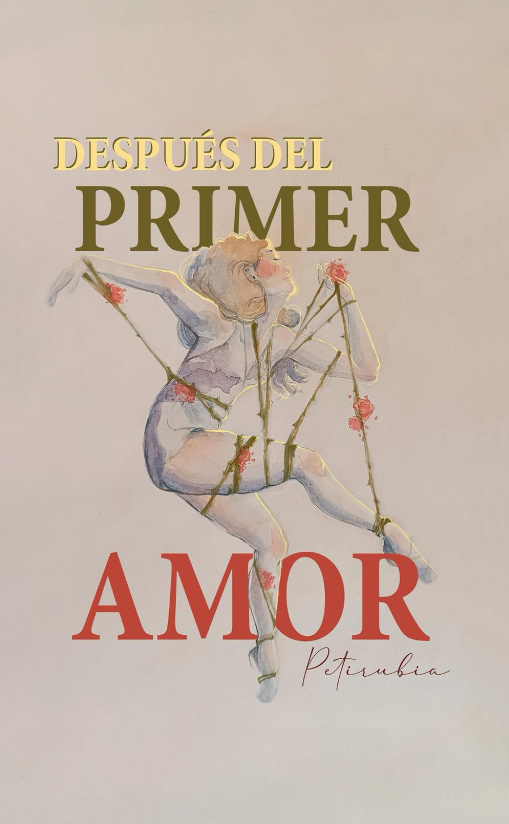 DESPUÉS DEL PRIMER AMOR