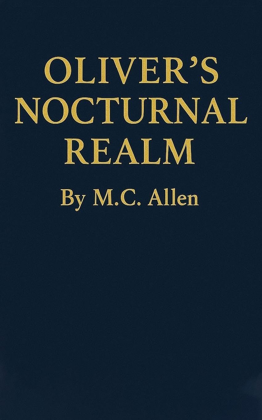Oliver's Nocturnal Realm