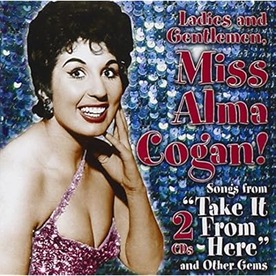 Ladies & Gentlemen, Miss Alma Cogan!