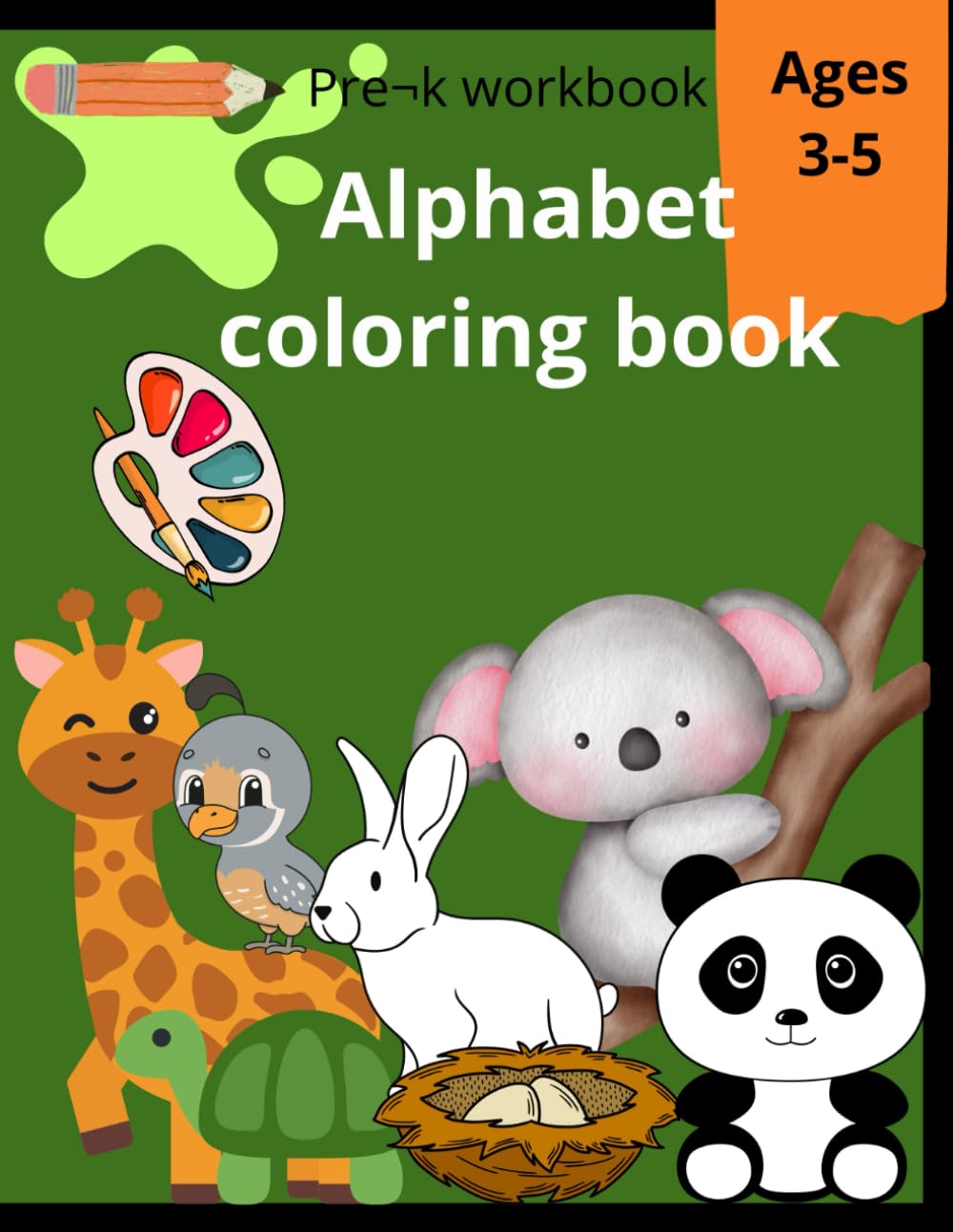 Alphabet Coloring Book: Fun Animal letters from A to Z