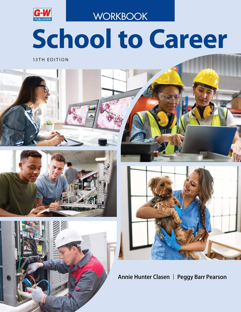 School to Career, Workbook      Thirteenth Edition, Revised, Workbook