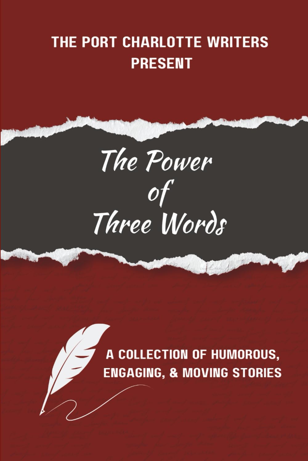 The Power of Three Words: A Collection of Humorous, Engaging, & Moving Stories      Paperback – March 20, 2026