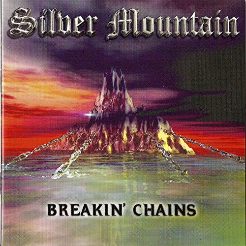 Breakin Chains Silver Mountain Digital Music