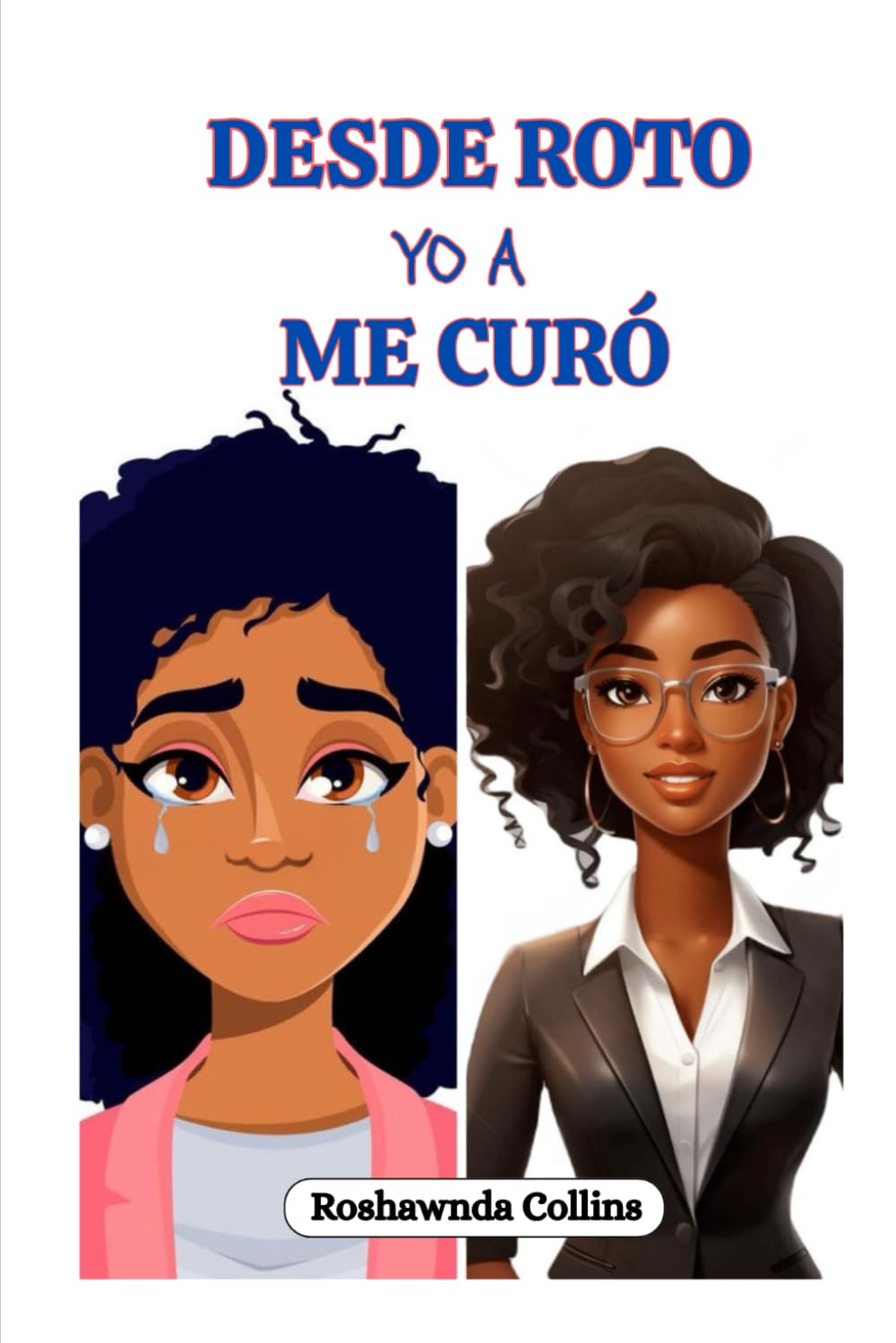 DE MI YO ROTO A MI YO SANADO