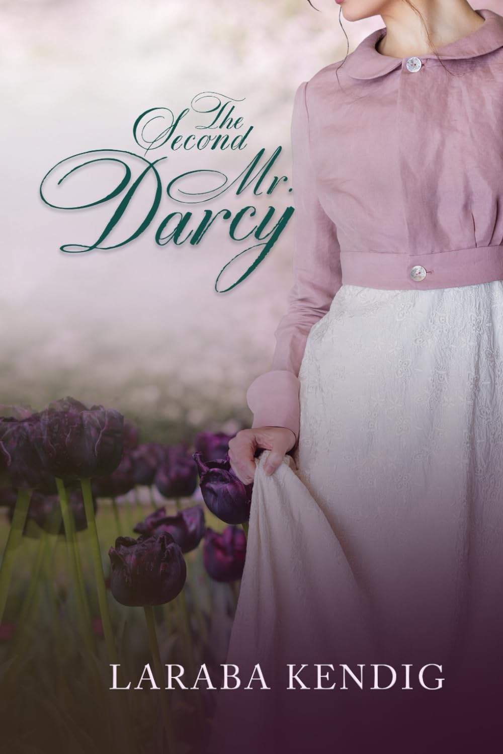 The Second Mr. Darcy: A Pride and Prejudice Variation