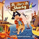 Käpt'n Sharky. Das Original-Hörspiel zum Kinofilm
