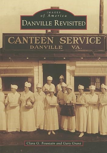 Danville Revisited (Images of America)