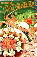 The Best of Thai Seafood 9747162938 Book Cover