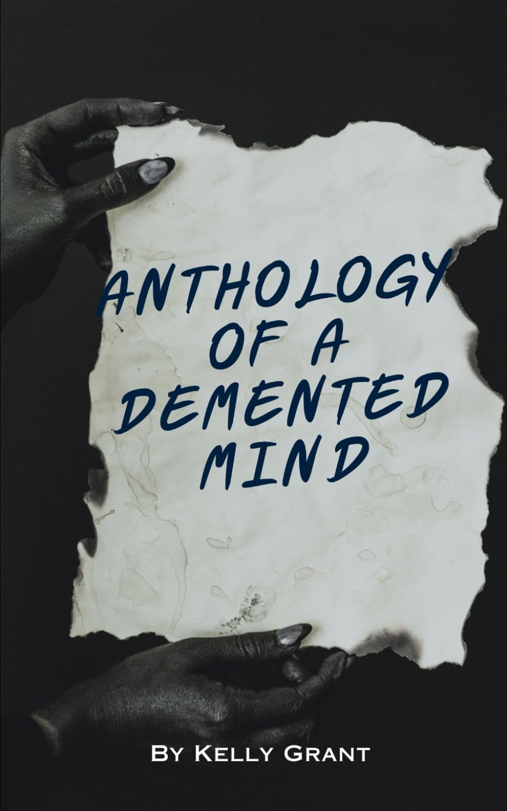 Anthology of a Demented Mind