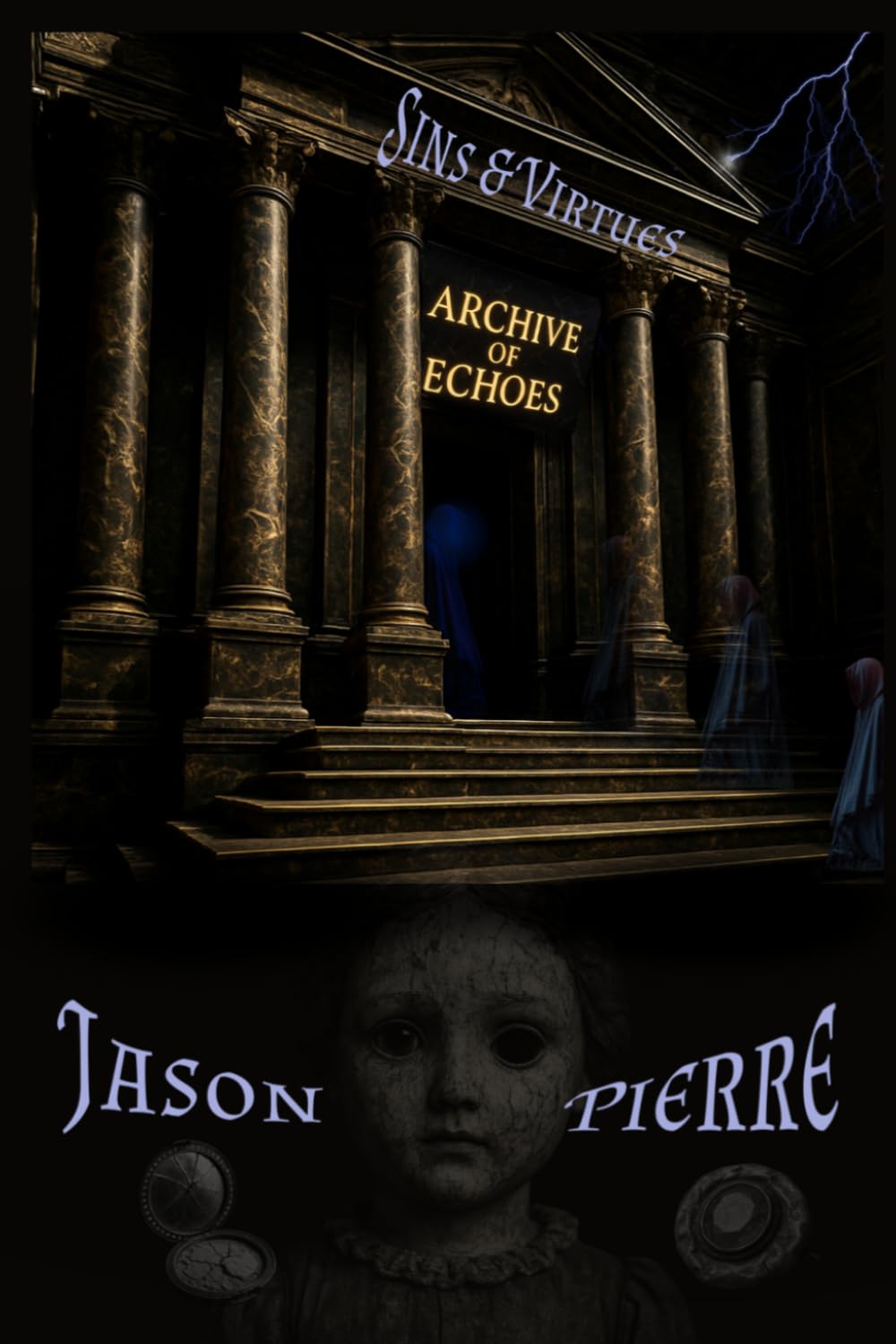 Archive of Echoes | Volume 1: Sins & Virtues