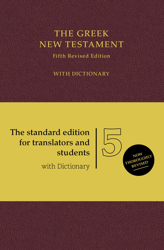 UBS5 Greek New Testament with Concise GreekEnglish Dictionary