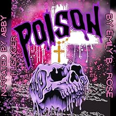 Poison Audiolibro Por Emily B. Rose arte de portada